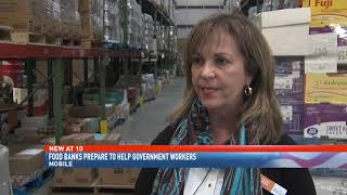 Mobile-area food banks prepare to serve more as government shutdown continues - NBC 15 News WPMI