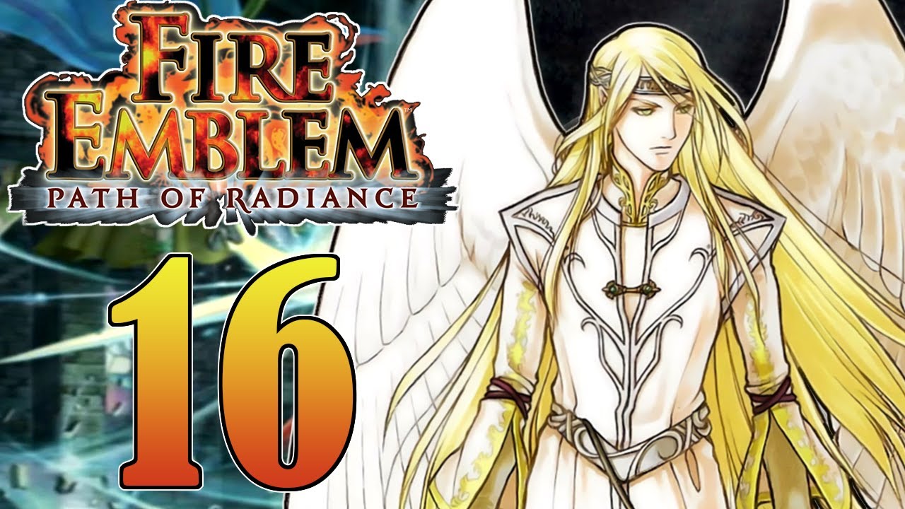 Serenes Forest! | Fire Emblem Path Of Radiance (Part 16 - Blind) [Difficult]
