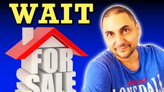 If You're Looking To Buy A Home - WAIT... (Housing Crash Will Make Prices Way Cheaper)