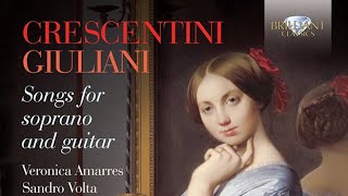 Crescentini & Giuliani: Songs for Soprano and Guitar