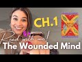 Chapter 1 The Wounded Mind Mastery Of LOVE Don Miguel Ruiz 