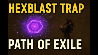 Keepers of the Flame League - PoE 3.27 - Hexblast Trap Saboteur - WIP 2