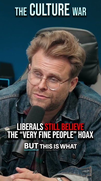 Liberals STILL BELIEVE The "Very Fine People" HOAX - YouTube