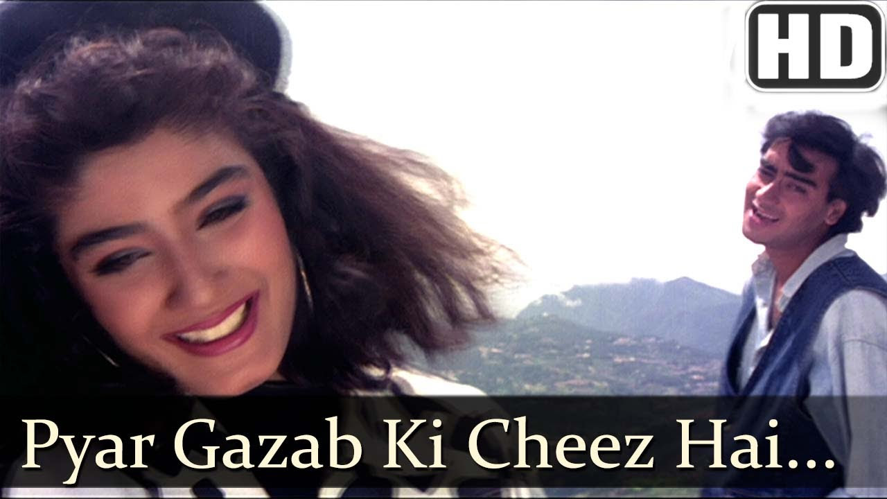 Pyar Gazab Ki Cheez Hai HD   Ek Hi Raasta Songs   Ajay Devgan  Raveena Tandon   90s Hindi Hits