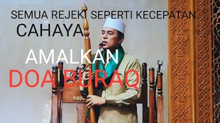 PRACTICE THE BUROQ PRAYER... ALL YOUR WISHES WILL BE GRANTED AND YOUR PROSPERITY WILL COME AT THE...