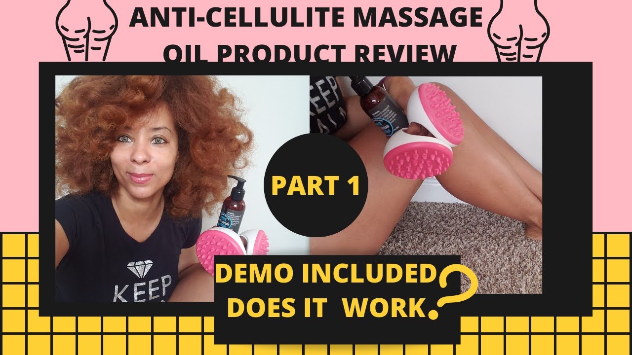AntiCellulite Massage Oil Product Review Does It Work? HandsOn Demo