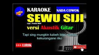 SEWU SIJI Karaoke versi Akustik Gitar NADA COWOK