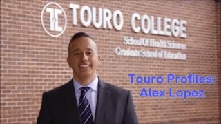Touro Profiles: Alex Lopez