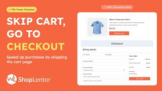 How to Skip WooCommerce Cart Page and Redirect Customers to Checkout | ShopLentor