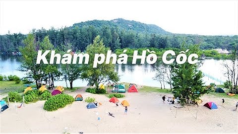 HỒ CỐC - VŨNG TÀU LẦN 1