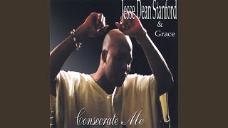 Video thumbnail of "Jesse Dean Stanford& Grace - Can't Nobody Do Me Like Jesus"