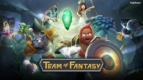 Team of Fantasy Android iOS Gameplay