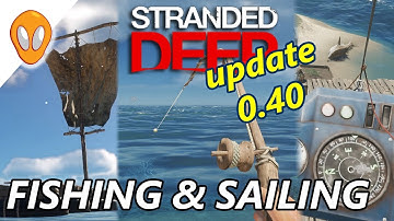Fishing & Sailing Update | Stranded Deep 0.40