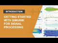 Getting Started with Simulink for Signal Processing