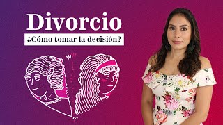 Divorcio ¿Cuándo es mejor separarme?