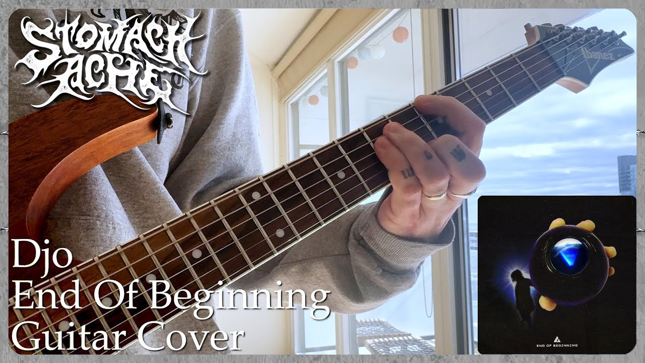 Djo - End Of Beginning - Guitar Cover
