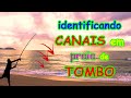 como identificar CANAIS (valas) em praia de TOMBO!!!