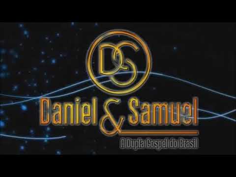 NAO TEMEREI ( DANIEL) ( E) (SAMUEL)