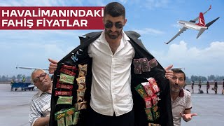 Havalimanın’daki Fahiş Fiyatlar -Skeç