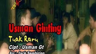 Lagu Karo - Tuak Raru - Usman Ginting
