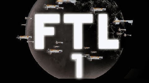 Northernlion Plays - FTL! [Episode 1]