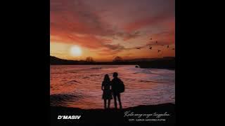 A05-Kala Sang Surya Tenggelam (D'masiv)