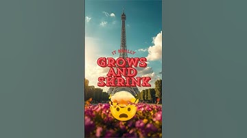 Did You Know the Eiffel Tower Grows Taller in Summer? 🗼☀️