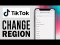 How To Change Your TikTok Region!