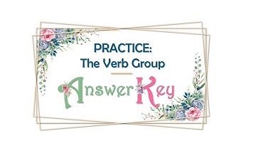 Answer Key - The Verb Phrase ||  Analysing Sentences (4.3) - Chap. 4 || Syntax || B