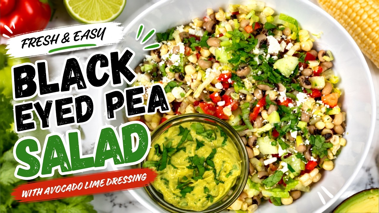 Black Eyed Pea Salad with Creamy Avocado Lime Dressing