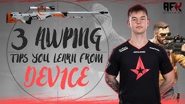 3 AWPing Tips You Learn From Astralis Dev1ce