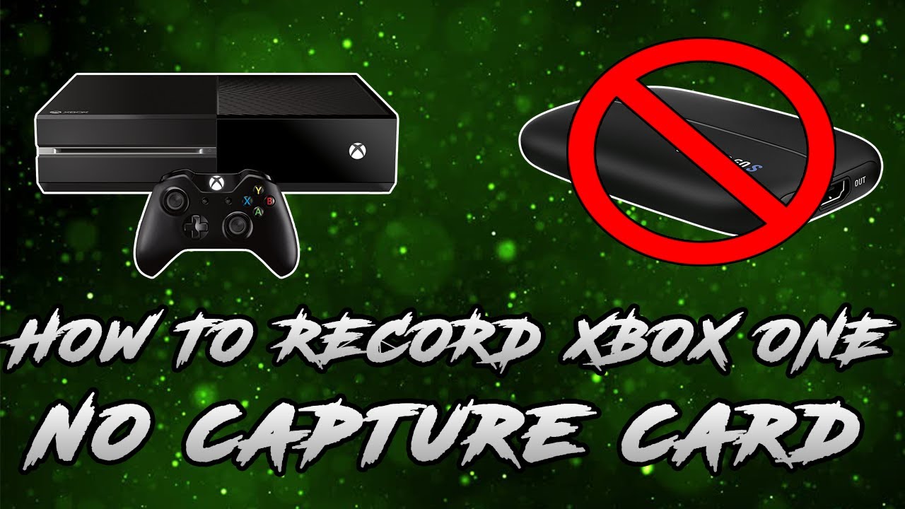 How To Record Xbox One Gameplay WIthout a Capture Card (1080P 60fps