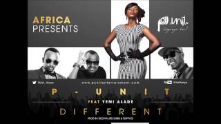 Different - P Unit feat Yemi Alade