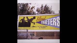 DJ Nu-Mark &  Pomo ‎– Blend Crafters Volume One (Full Album)