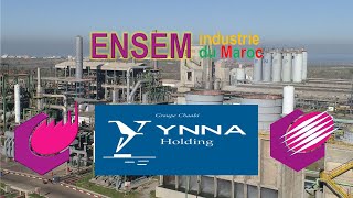 ENSEM l'industrie du Maroc - Groupe Ynna Holding
