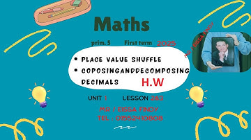 Math |Grade 5|unit1| (H.W)lesson 3&4| many forms to write numbers | composing and decomposing | 2026