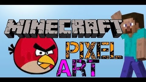 Minecraft Pixel Art : EP1 Red Angry Bird
