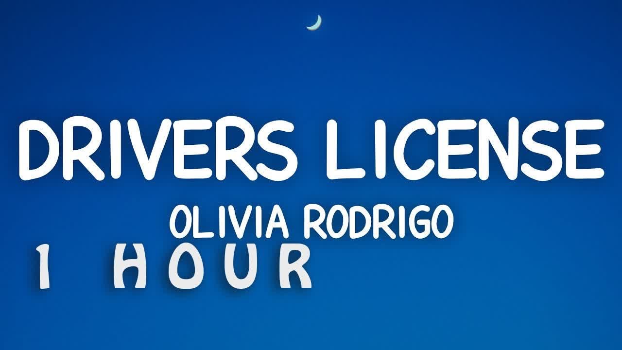 [1 HOUR 🕐 ] Olivia Rodrigo - drivers license (Lyrics)