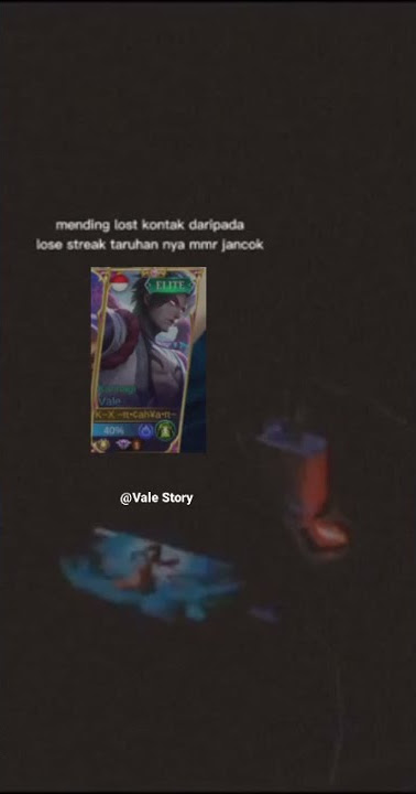 Story Wa Vale ML keren