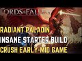 Become UNSTOPPABLE: Radiant Paladin Build CRUSHES in Lords of The Fallen