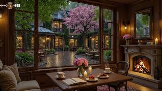 Timeless Rainy Café Of Beautiful May 🌧️ Soft Jazz Piano, Cozy Fireplace Crackles For Better Mood