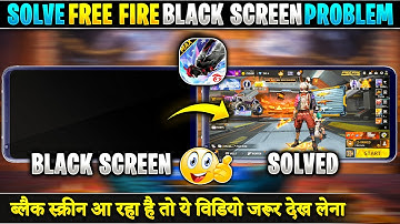 Free Fire Black Screen Problem Solve After Update | FF Black Screen Problem Ko Kaise Solve Kare