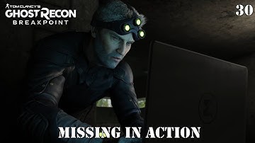 Ghost Recon Breakpoint: Operation Checkmate - Missing In Action Ep.30