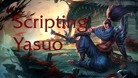 Yasuo W Script X) So obvius [League of Legends|7.3]