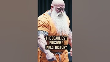 The DEADLIEST PRISONER In U.S. HISTORY