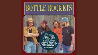 Video thumbnail of "The Bottle Rockets - Kerosene"