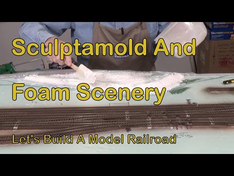 155. Sculptamold And Foam Scenery —Let&rsquo;s Build A Model Railroad