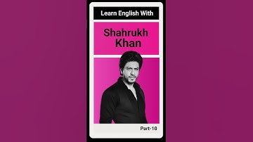 Learn English With Shahrukh Khan