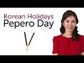 Learn Korean Holidays - Pepero Day