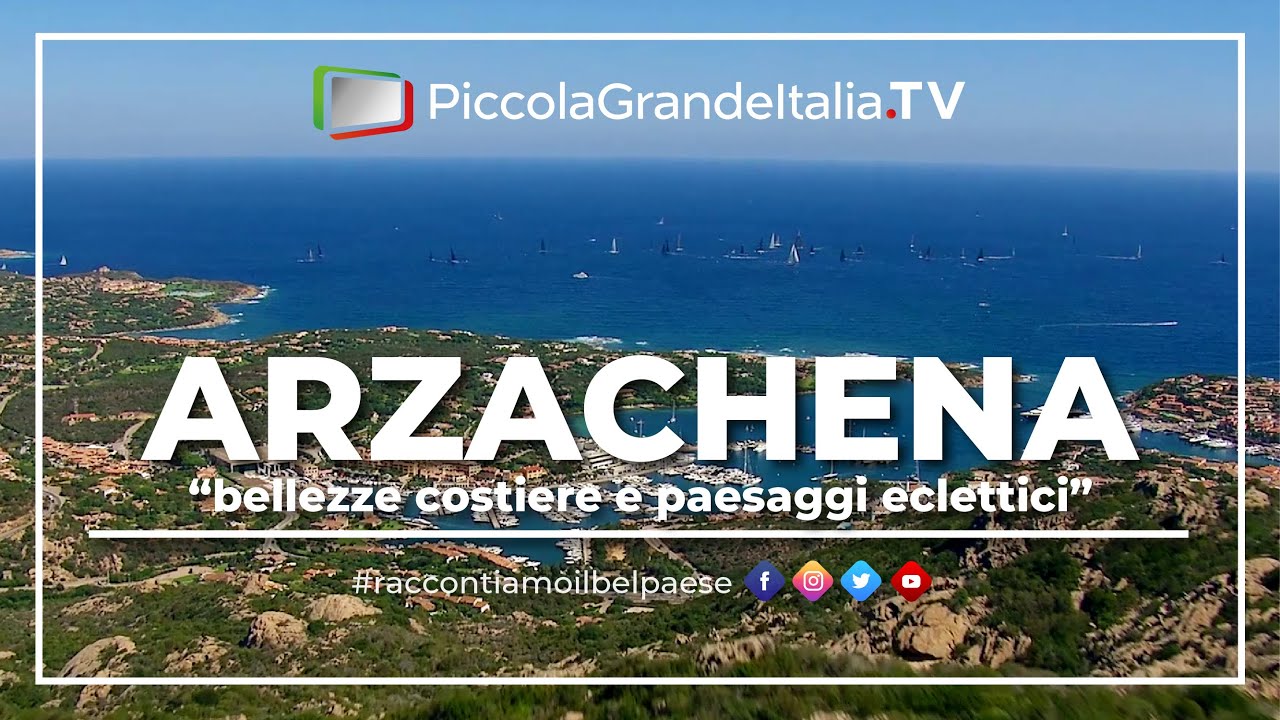 Arzachena - Piccola Grande Italia